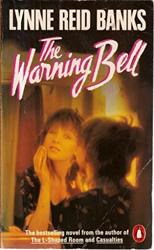 Lynne Reid Banks / The Warning Bell