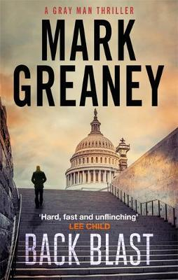Mark Greaney / Back Blast