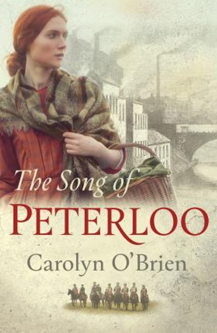 Carolyn OBrien / The Song of Peterloo