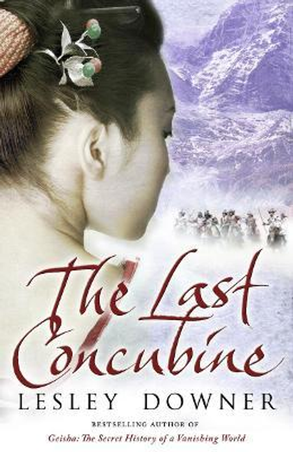 Lesley Downer / The Last Concubine : The Shogun Quartet, Book 2