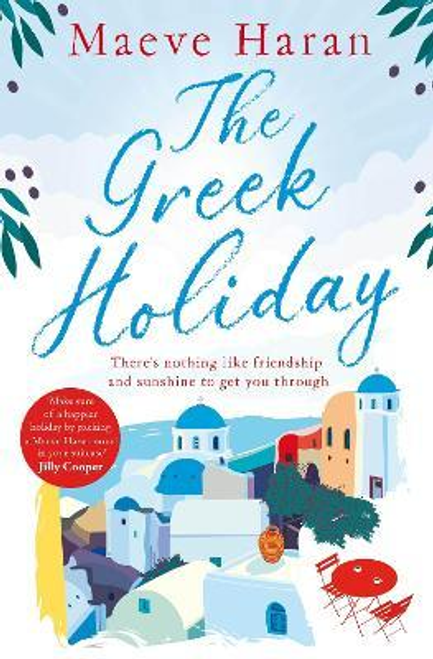 Maeve Haran / The Greek Holiday