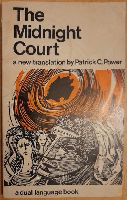 Brian Merriman - The Midnight Court ( Cúirt an Mhean Oíche ) - Translated by Patrick C Power - PB - Dual Language Edition - VINTAGE MERCIER -1971