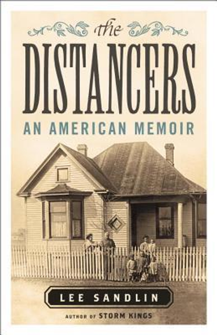 Sandlin, Lee / The Distancers : An American Memoir (Large Paperback)