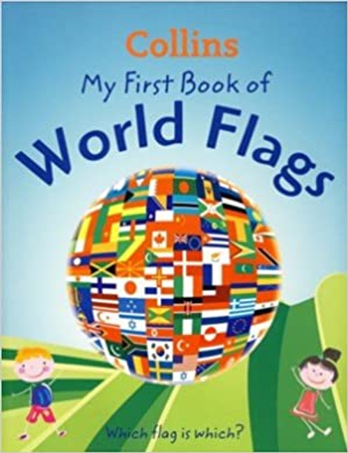 Collins: My First Book World Flags (Children's Picture Book)
