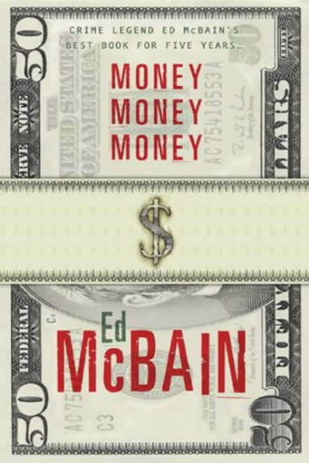 McBain, Ed / Money, Money, Money (Large Paperback)