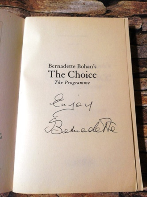 Bernadette Bohan / The Choice (Signed by the Author) (Large Paperback)