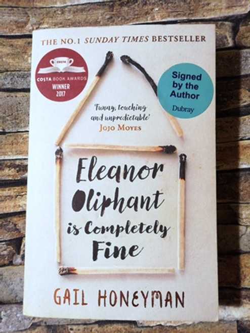 Gail Honeyman / Eleanor Oliphant is Completely Fine (Signed by the Author) (Paperback)