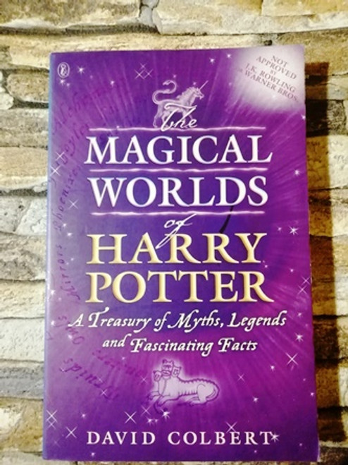 Colbert, David / The Magical Worlds of Harry Potter: A Treasury of Myths, Legends and Fascinating Facts (Purple Cover)