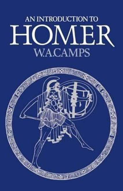Camps, W. A. / An Introduction to Homer (Large Paperback)