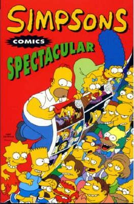 Matt Groening / Simpsons Comics: Spectacular v. 2 (Large Paperback)