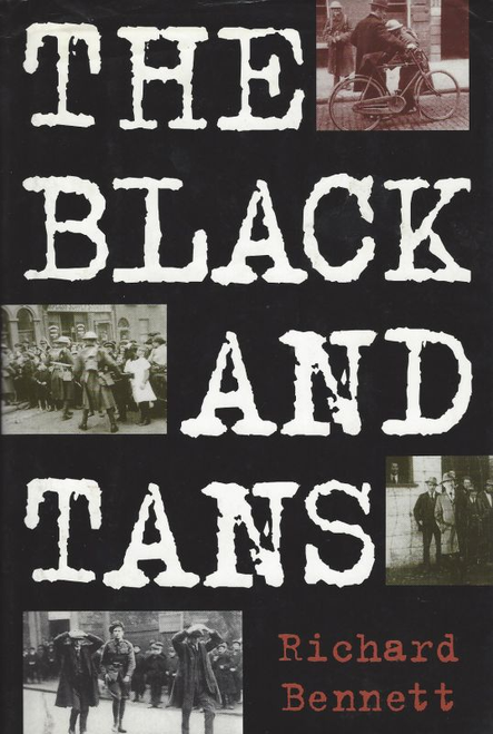 Richard Bennett / The Black and Tans (Hardback)