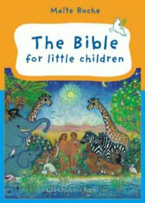 Maite Roche / The Bible for Little Children (Hardback)