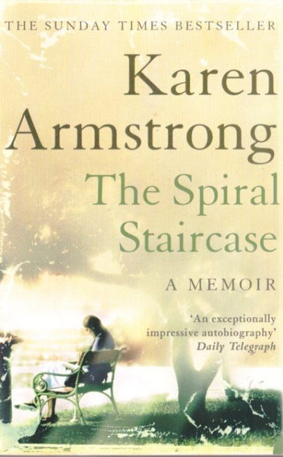 Karen Armstrong / The Spiral Staircase