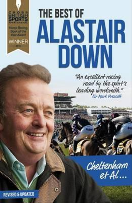 Down, Alastair / Cheltenham et Al : The Best of Alastair Down
