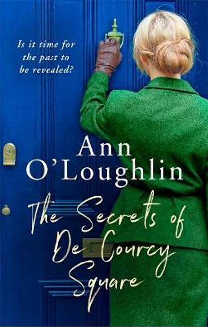 Ann OLoughlin / The Secrets of De Courcy Square