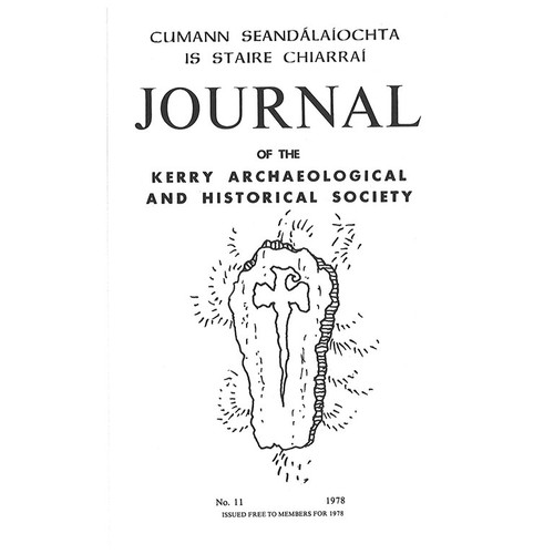 Journal of the Kerry Archaeological and Historical Society - Volume 11 - 1988  - HB - Library Binding