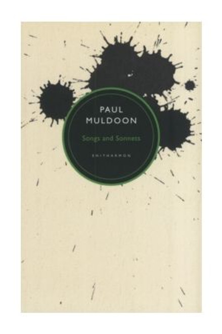 Muldoon, Paul - Songs and Sonnets - PB - 2013 - BRAND NEW