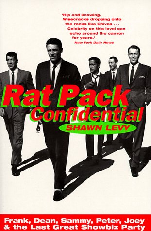 Shawn Levy / Rat Pack Confidential (Large Paperback)