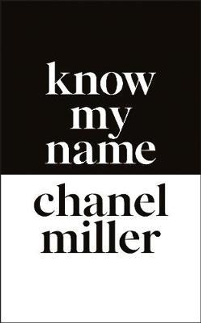 Chanel Miller / Know My Name (Hardback)