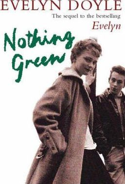 Evelyn Doyle / Nothing Green (Hardback)