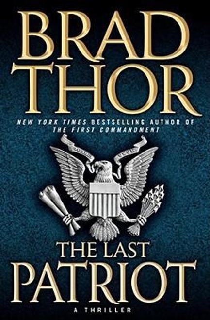 Thor, Brad / The Last Patriot (Hardback)