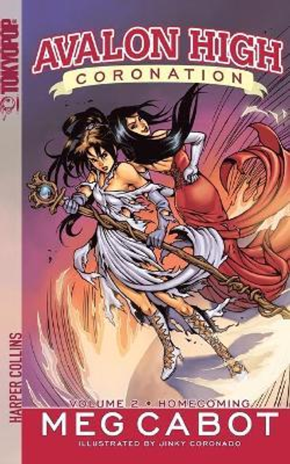 Avalon High: Coronation #2: Homecoming