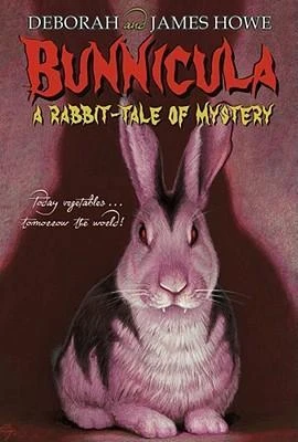 Deborah Howe / Bunnicula : A Rabbit-Tale of Mystery