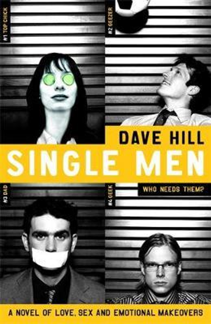 Dave Hill / Single Men