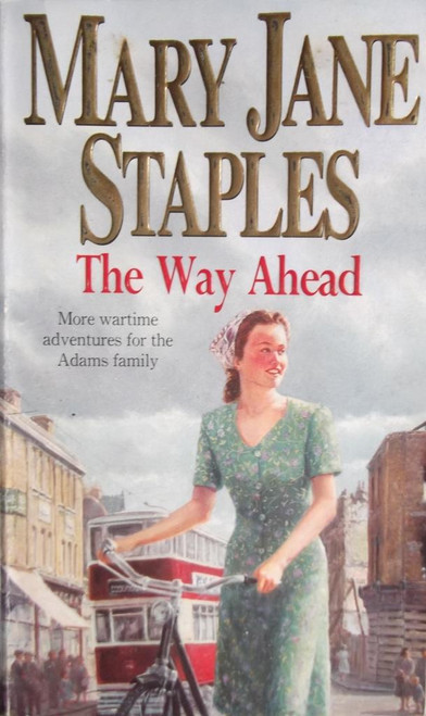 Mary Jane Staples / The Way Ahead