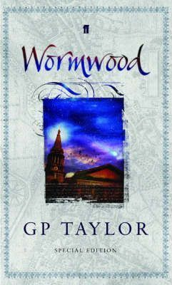 G. P. Taylor / Wormwood (Hardback)