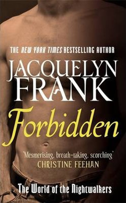 Frank, Jacquelyn - Forbidden - ( World of the Nightwalkers) PB