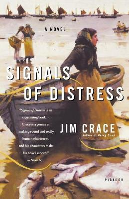 Jim Crace / Signals of Distress (Large Paperback)