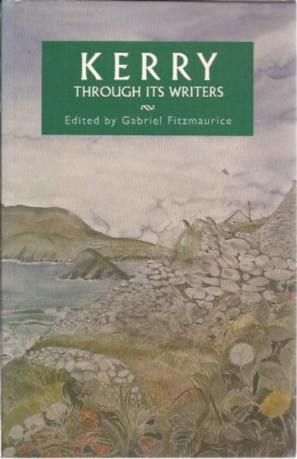 Gabriel Fitzmaurice / Kerry Through Its Writers (Large Paperback)