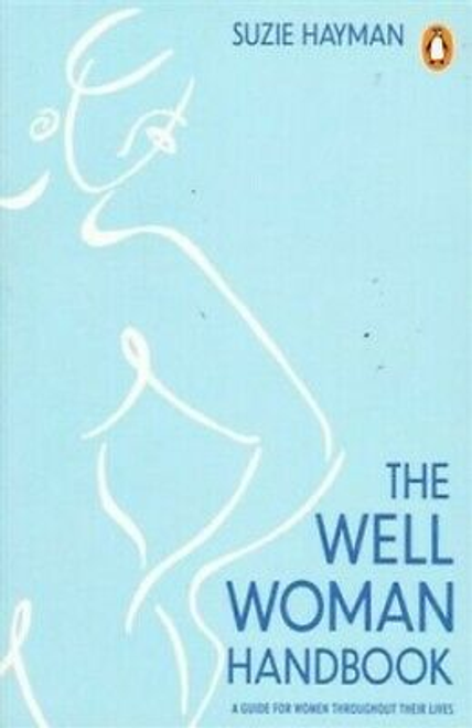 Suzie Hayman / The Well Woman Handbook