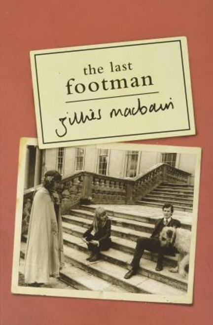 Gillies Macbain / The Last Footman (Large Paperback)