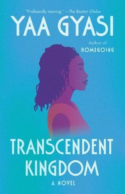 Yaa Gyasi / Transcendent Kingdom (Large Paperback)