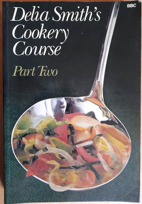 Delia Smith - Delia Smith's Cookery Course - Part Two  (Vintage Paperback ) -  1979