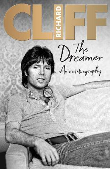 Cliff Richard / The Dreamer (Hardback)
