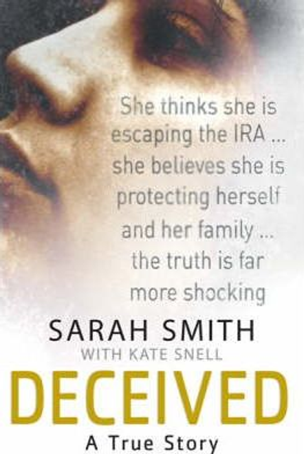 Sarah Smith / Deceived (Hardback) Sarah Smith / Deceived (Hardback)