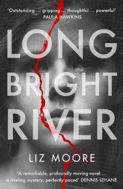 Liz Moore / Long Bright River (Large Paperback)