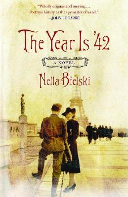 Nella Bielski / The Year Is '42 (Large Paperback)