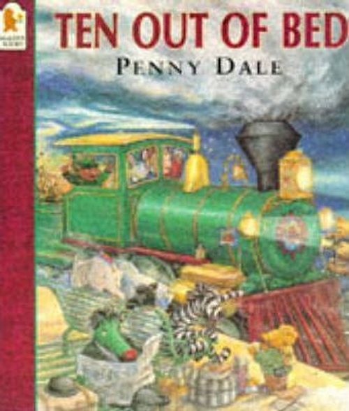 Dale, Penny / Ten Out Of Bed (Children's Picture Book)