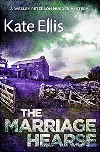 Kate Ellis / The Marriage Hearse