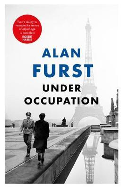 Alan Furst / Under Occupation