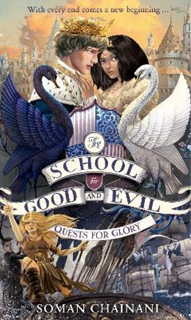 Soman Chainani / Quests for Glory ( The School for Good and Evil - Book 5 )