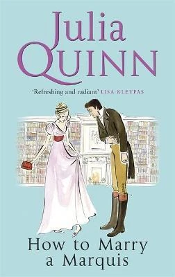 Julia Quinn / How To Marry A Marquis ( Agents of the Crown - Book 2 )