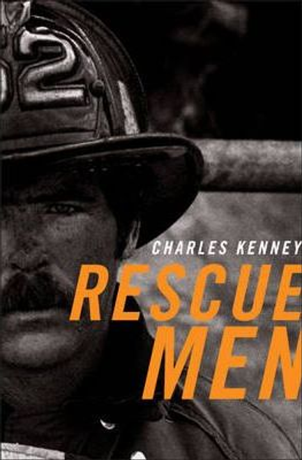 Charles Kenney / Rescue Men (Hardback)