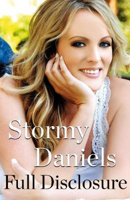 Stormy Daniels / Full Disclosure (Large Paperback)