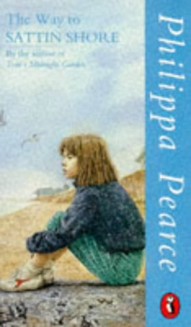 Philippa Pearce / The Way to Sattin Shore