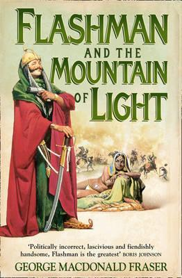 George MacDonald Fraser / Flashman and the Mountain of Light